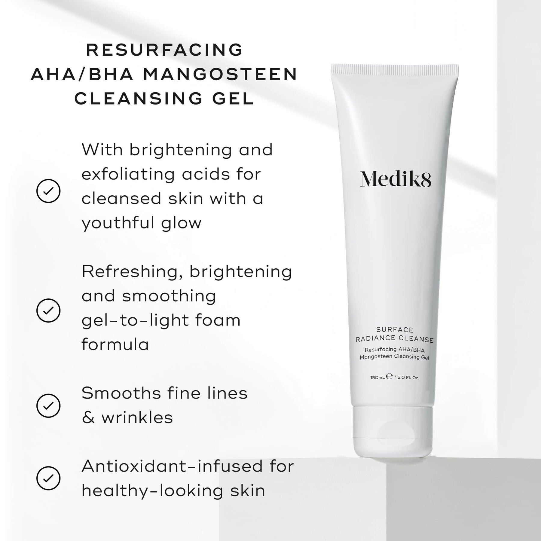 Medik8 Surface Radiance Cleanse 150ml - Benefits